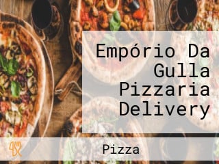 Empório Da Gulla Pizzaria Delivery