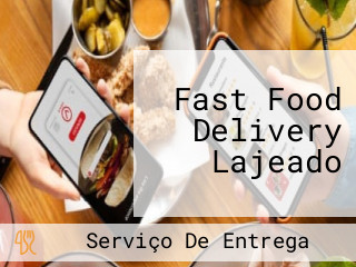 Fast Food Delivery Lajeado