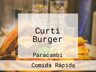 Curti Burger