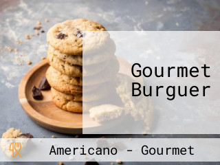 Gourmet Burguer