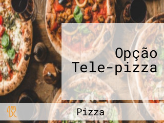 Opção Tele-pizza