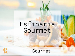 Esfiharia Gourmet