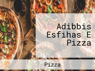 Adibbis Esfihas E Pizza