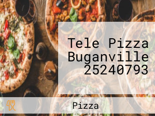 Tele Pizza Buganville 25240793