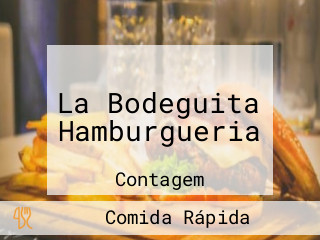 La Bodeguita Hamburgueria