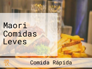 Maori Comidas Leves