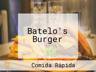 Batelo's Burger