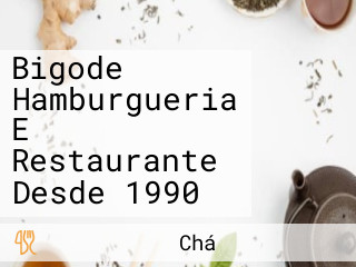 Bigode Hamburgueria E Restaurante Desde 1990