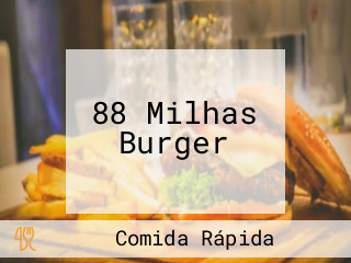 88 Milhas Burger