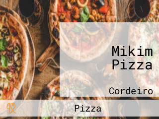 Mikim Pizza