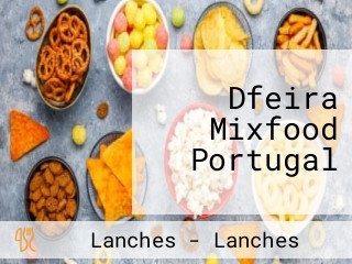 Dfeira Mixfood Portugal