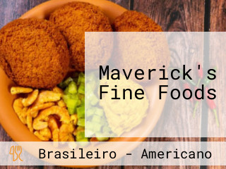 Maverick's Fine Foods