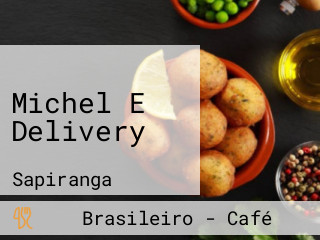 Michel E Delivery