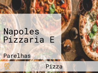 Napoles Pizzaria E