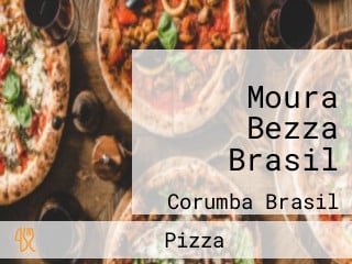 Moura Bezza Brasil