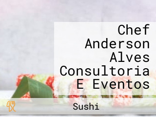 Chef Anderson Alves Consultoria E Eventos