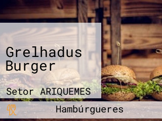 Grelhadus Burger