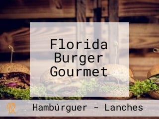 Florida Burger Gourmet