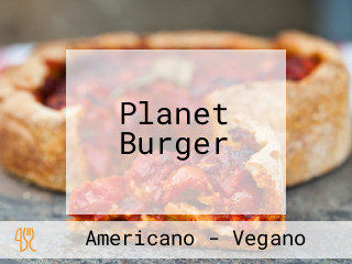 Planet Burger