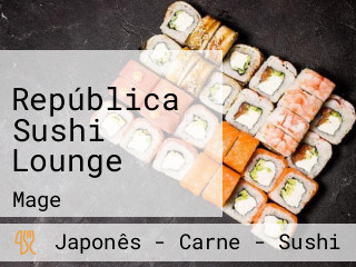 República Sushi Lounge
