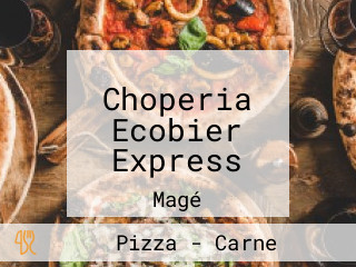 Choperia Ecobier Express