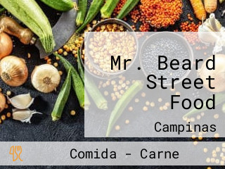 Mr. Beard Street Food