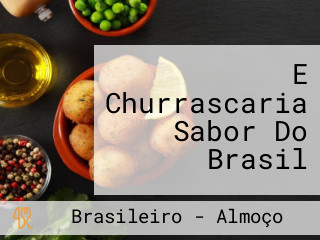 E Churrascaria Sabor Do Brasil