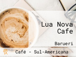 Lua Nova Cafe