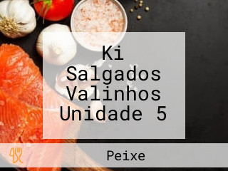 Ki Salgados Valinhos Unidade 5