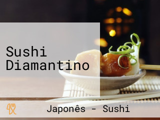 Sushi Diamantino