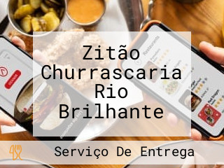 Zitão Churrascaria Rio Brilhante