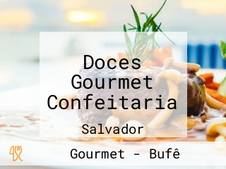 Doces Gourmet Confeitaria