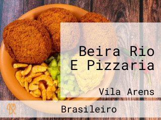 Beira Rio E Pizzaria