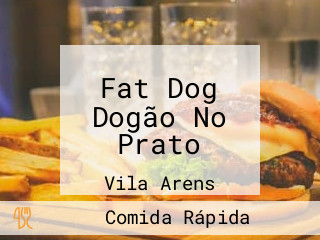 Fat Dog Dogão No Prato