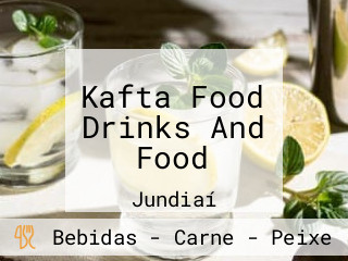 Kafta Food Drinks And Food