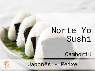 Norte Yo Sushi