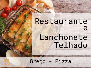 Restaurante e Lanchonete Telhado