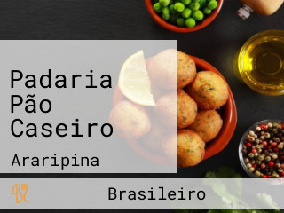 Padaria Pão Caseiro