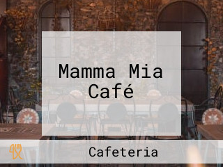 Mamma Mia Café