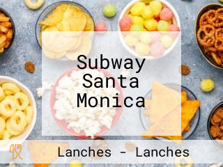 Subway Santa Monica
