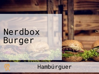 Nerdbox Burger