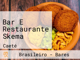 Bar E Restaurante Skema