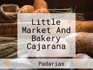 Little Market And Bakery Cajarana