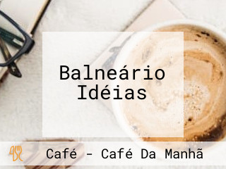 Balneário Idéias