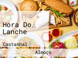 Hora Do Lanche