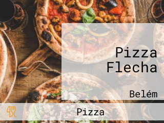 Pizza Flecha