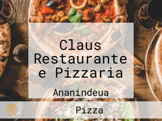 Claus Restaurante e Pizzaria