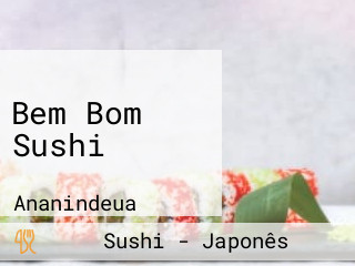 Bem Bom Sushi