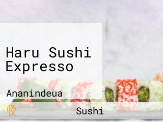 Haru Sushi Expresso