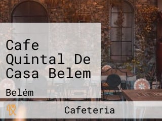 Cafe Quintal De Casa Belem